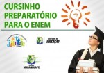 Educação em Maranguape: Abertas inscrições para cursinho preparatório do ENEM